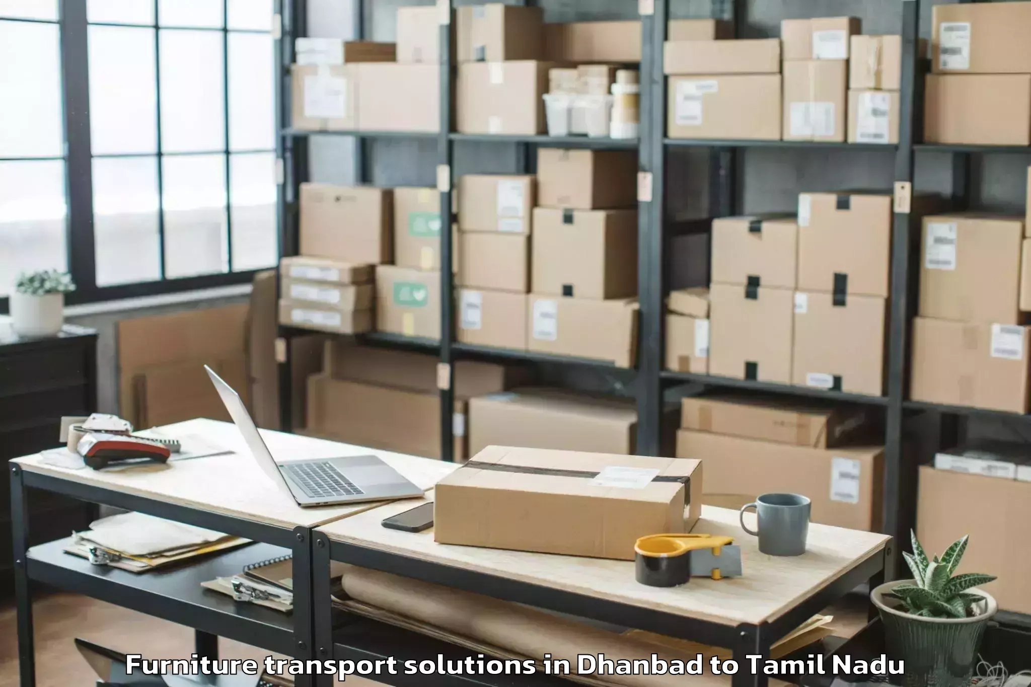 Trusted Dhanbad to Melmaruvathur Furniture Transport Solutions